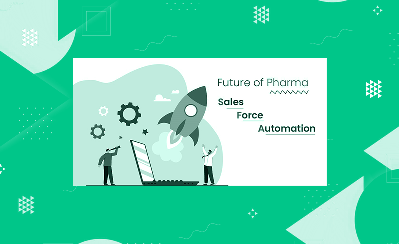 Pharma Sales Force Automation